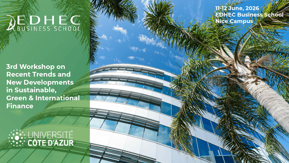 (June 2026, Nice) 3rd Workshop on Recent Trends and New Developments in Sustainable, Green and International Finance