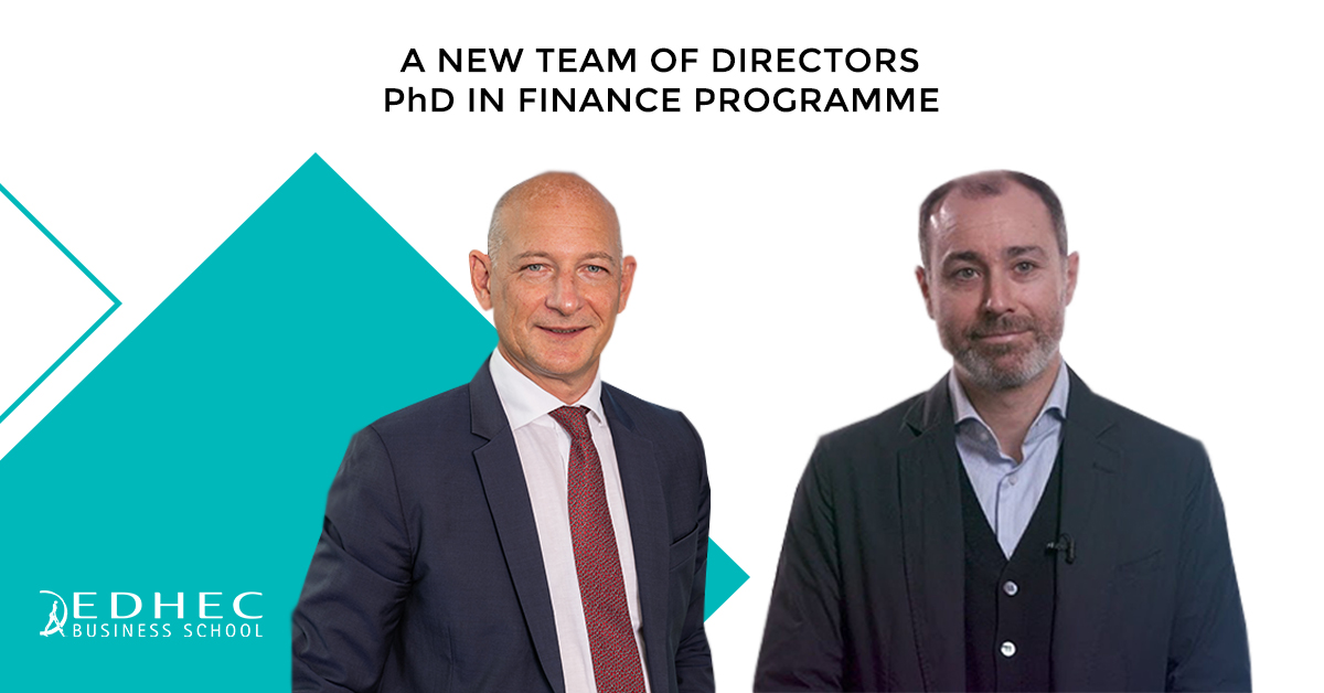 edhec-phd-in-finance-programme-a-new-team-of-directors-edhec