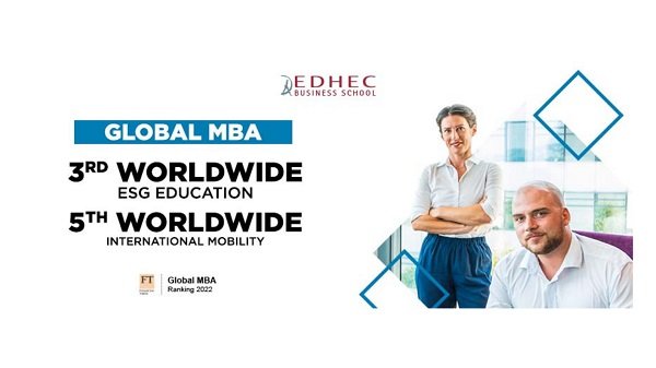 2022 Financial Times Global MBA Ranking: EDHEC confirms its position in ...