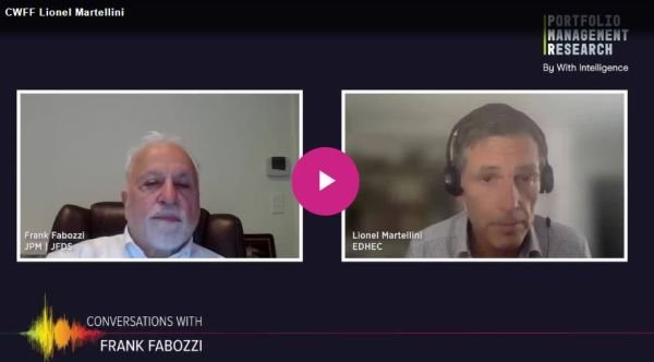 PMR's Conversations with Frank Fabozzi and Lionel Martellini