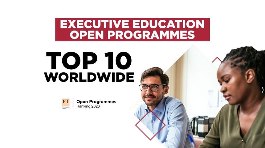 EDHEC in the Financial Times Top 10 worldwide for its Executive Education Open programmes