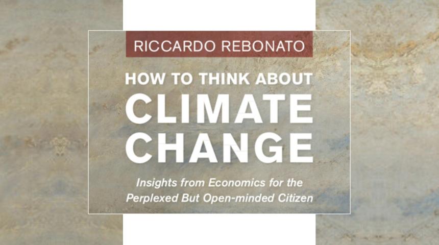 How to think about climate change? Riccardo Rebonato (EDHEC)