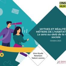 Métiers de l'habitat social : découvrez la nouvelle étude de l'EDHEC NewGen Talent Centre