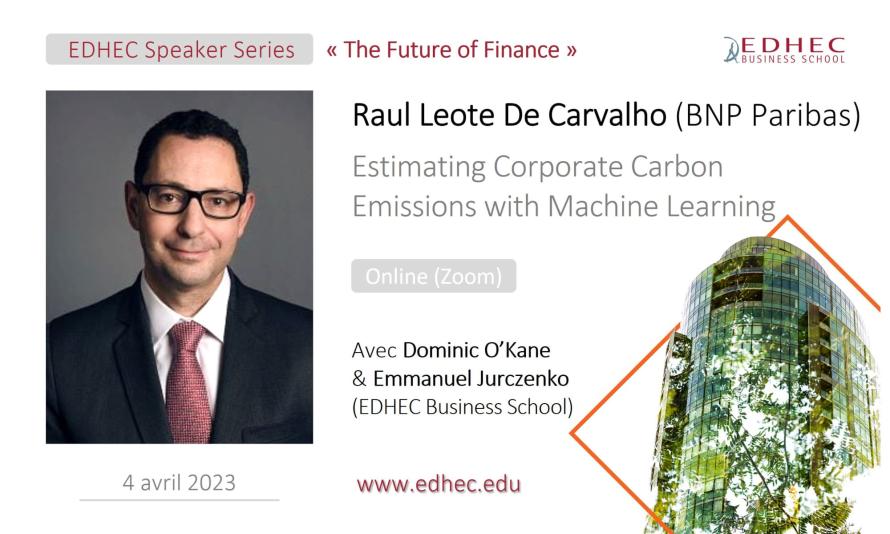 Raul Leote De Carvalho - EDHEC Speaker Series