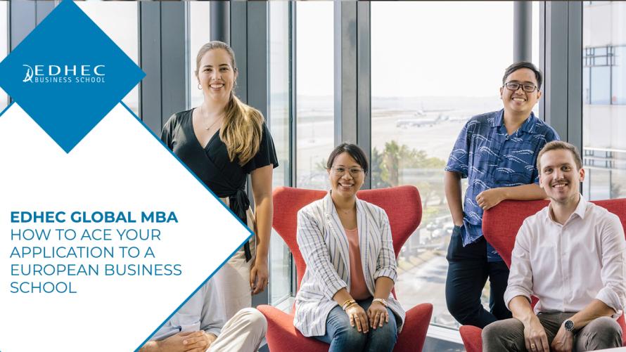 How to Ace your Application to a European Business School