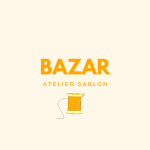 BAZAR ATELIER SABLON